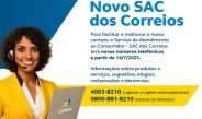 Correios implanta melhorias na central de atendimento aos usuários